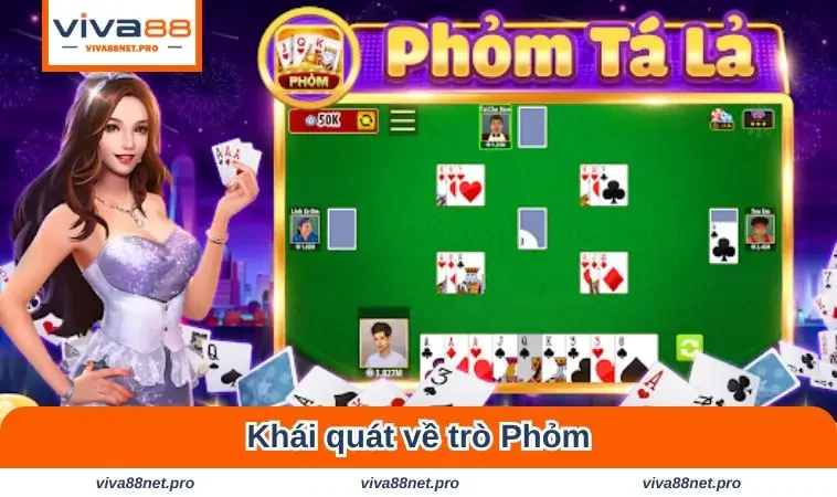 Khái quát về trò Phỏm