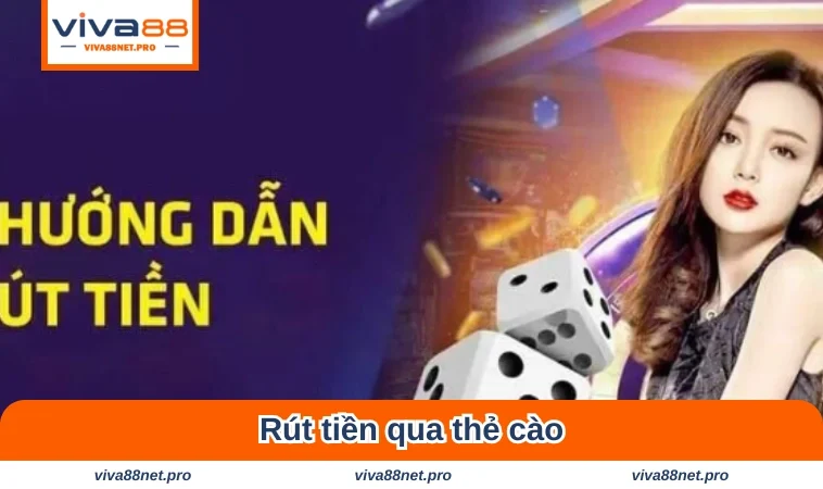 Một số hình thức rút tiền VIVA88 nhanh chóng tối ưu cho hội viên